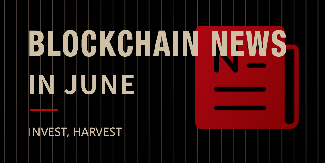 Blockchain News in June